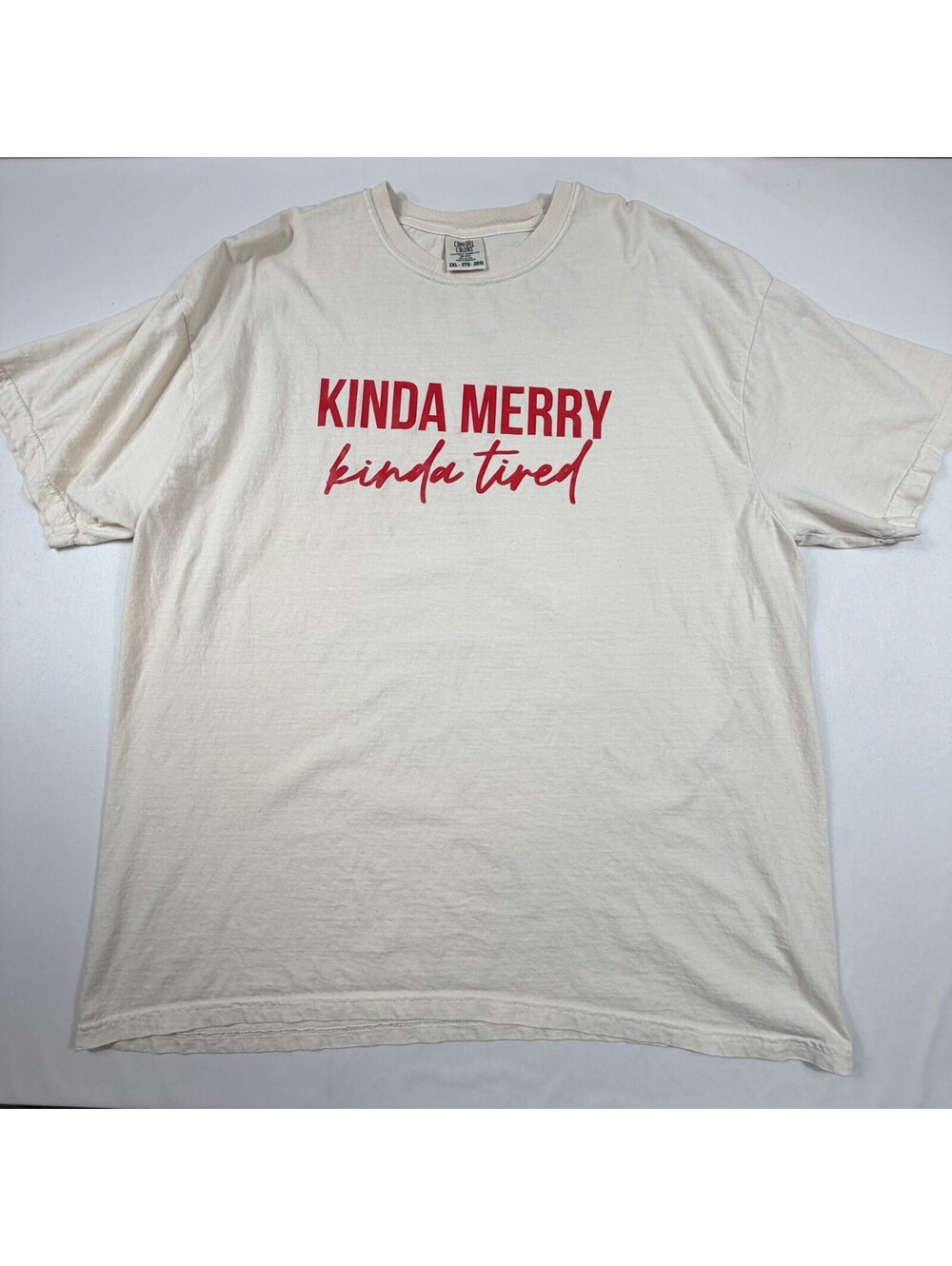 Comfort Colors 2XL Kinda Merry Kinda Tired Graphic T-Shirt